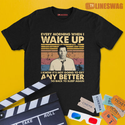 Every Morning When I Wake Up I Know It's Not Going To Get Any Better Until I Go Back To Sleep Again Vintage T-Shirt | Al Bundy | Married With Children