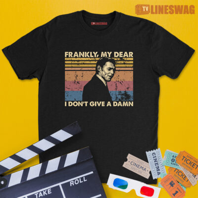 Frankly My Dear I Don't Give A Damn Vintage T-Shirt | Rhett Butler | Gone With The Wind