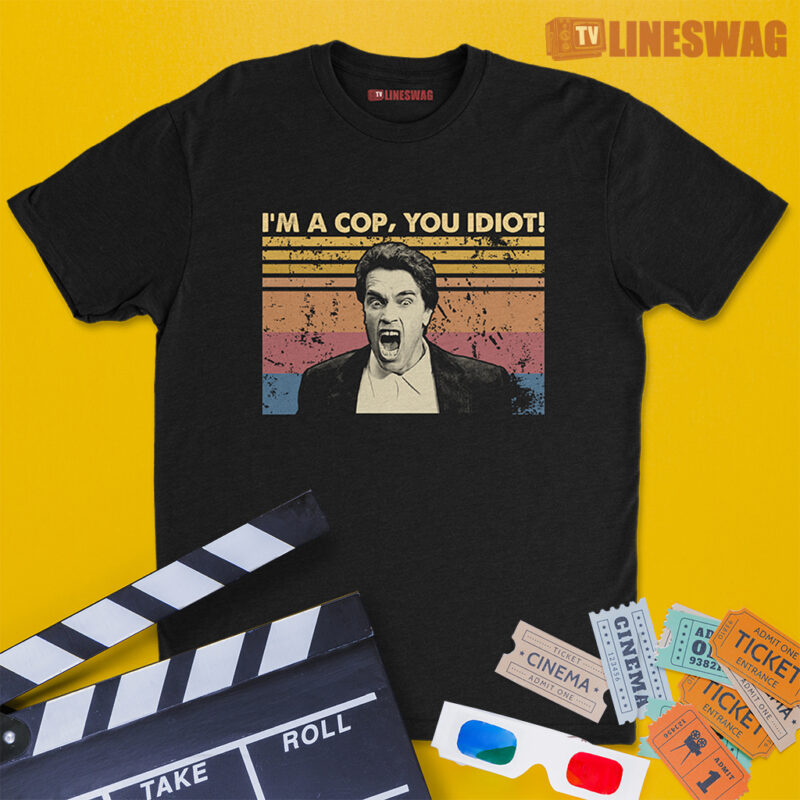 I'm A Cop, You Idiot! Vintage T-Shirt | Det. John Kimble | Kindergarten Cop