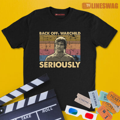 Back Off Warchild Seriously Vintage T-Shirt | Bodhi | Point Break