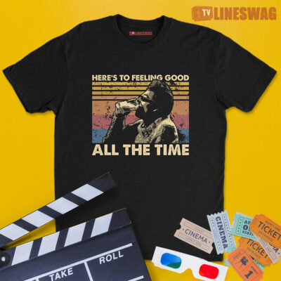 Here's To Feeling Good All The Time Vintage T-Shirt | Kramer | Seinfeld