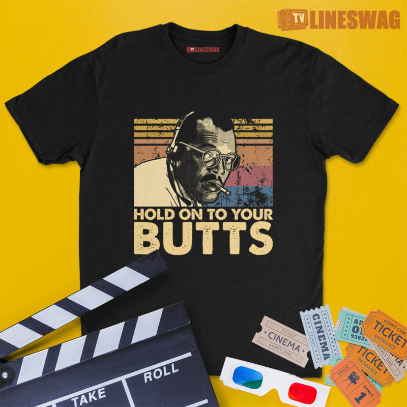 Hold On To Your Butts Vintage T-Shirt | Ray Arnold | Jurassic Park