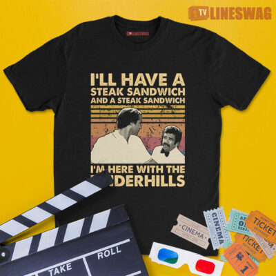 I'll Have A Steak Sandwich And A Steak Sandwich I'm Here With The Underhills Vintage T-Shirt | Irwin M. Fletcher | Fletch