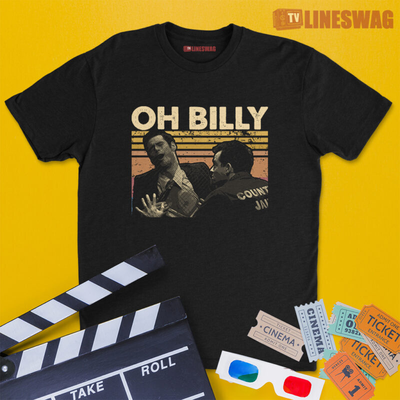 Oh Billy Vintage T-Shirt | Hank Evans | Me Myself & Irene