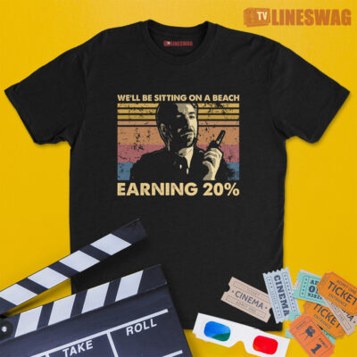 We'll Be Sitting On A Beach Earning 20% Vintage T-Shirt | Hans Gruber | Die Hard