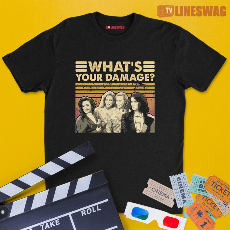 What's Your Damage? Vintage T-Shirt | Veronica Sawyer, Heather Duke, Heather McNamara And Heather Chandler | Heathers