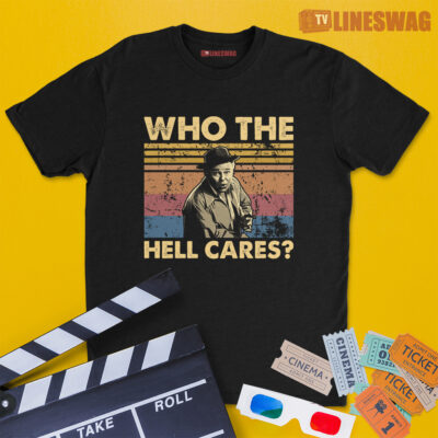 Who The Hell Cares Vintage T-Shirt | Archie Bunker | All In The Family